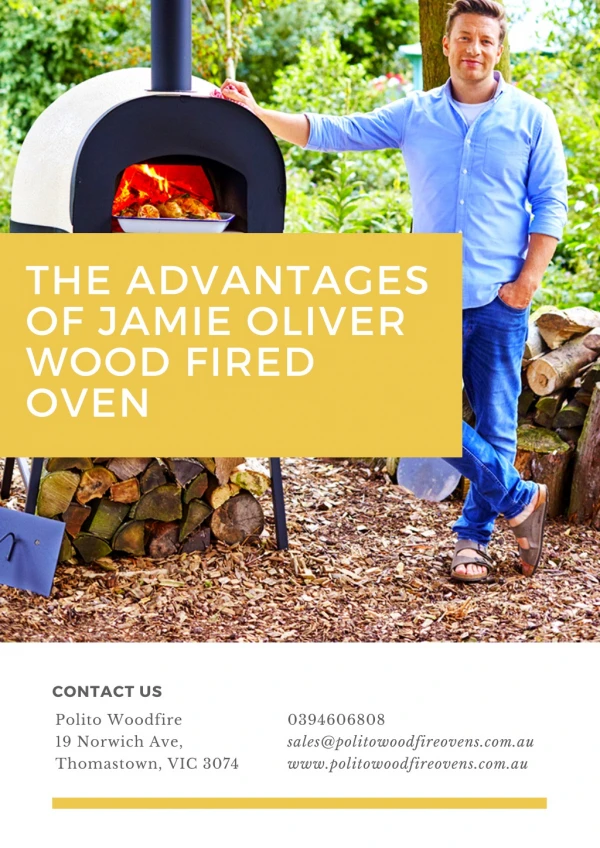 The Advantages of Jamie Oliver Wood Fired Oven - Polito Woodfire