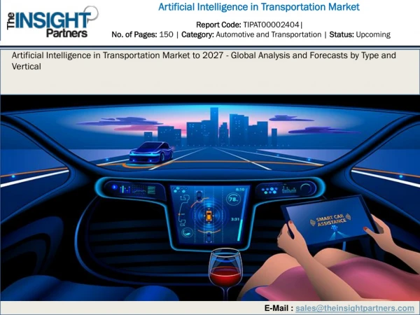 Artificial Intelligence in Transportation Market Opportunity Assessment, Market Challenges by 2027