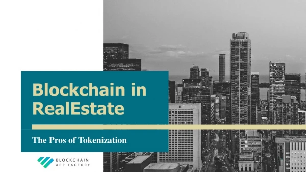 Tokenizing Real-Estate: What Are the Benefits