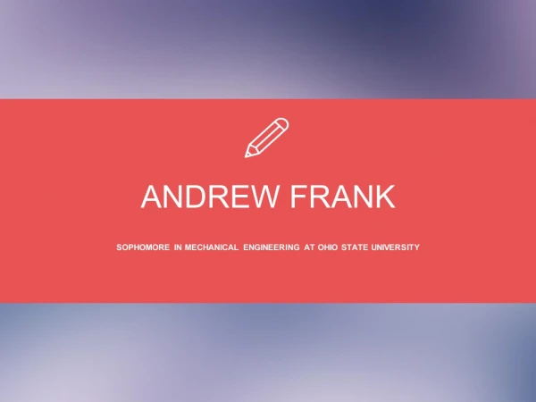 Andrew Frank (Cincinnati) - Possesses Exceptional Leadership Skills