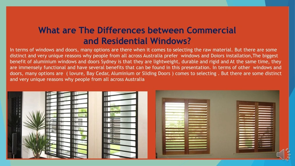 what are the differences between commercial and residential windows