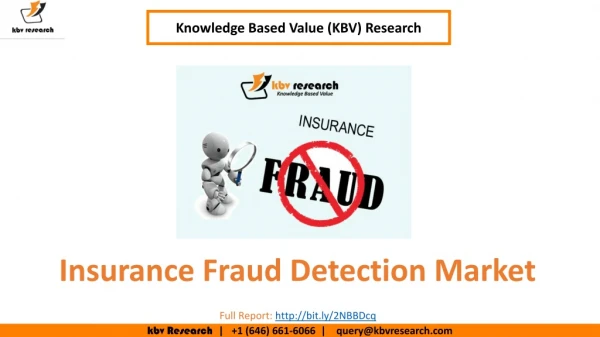 Insurance Fraud Detection Market Size- KBV Research