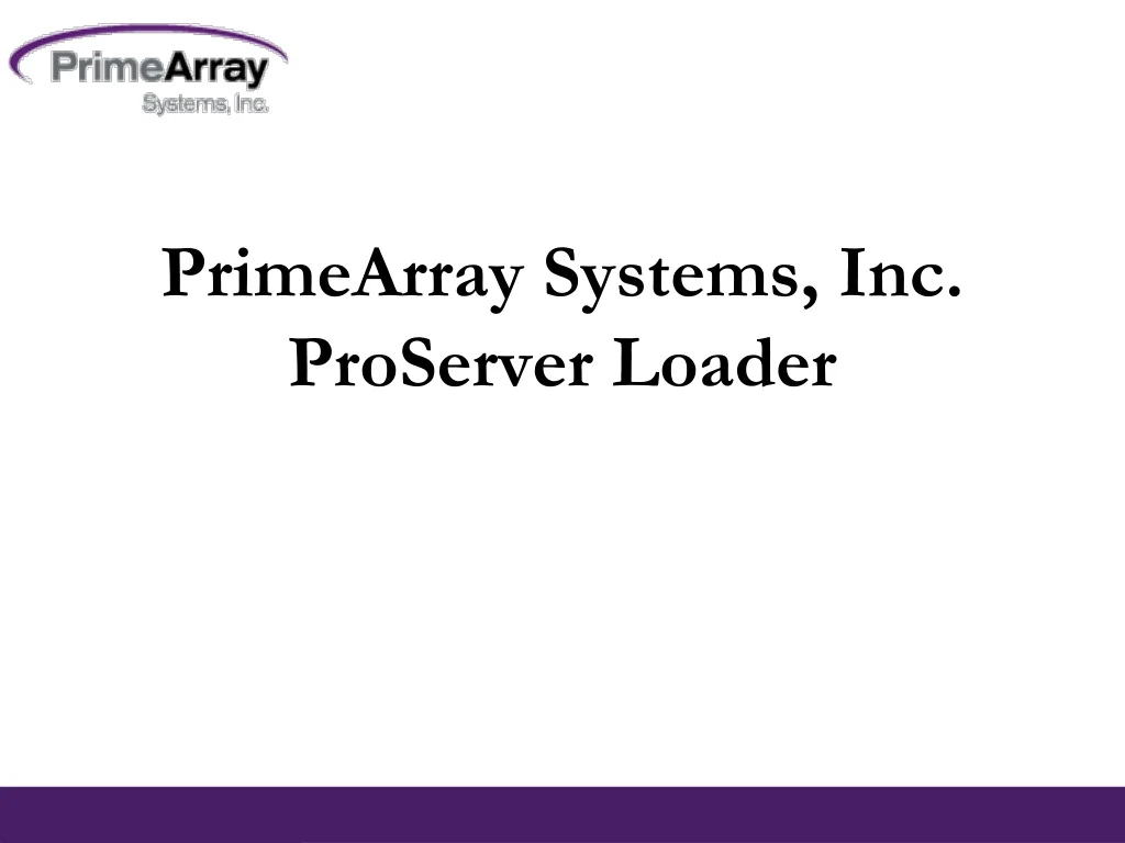 primearray systems inc proserver loader