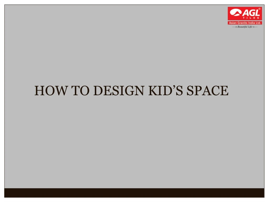 how to design kid s space