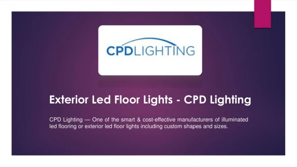 Exterior Led Floor Lights - CPD Lighting