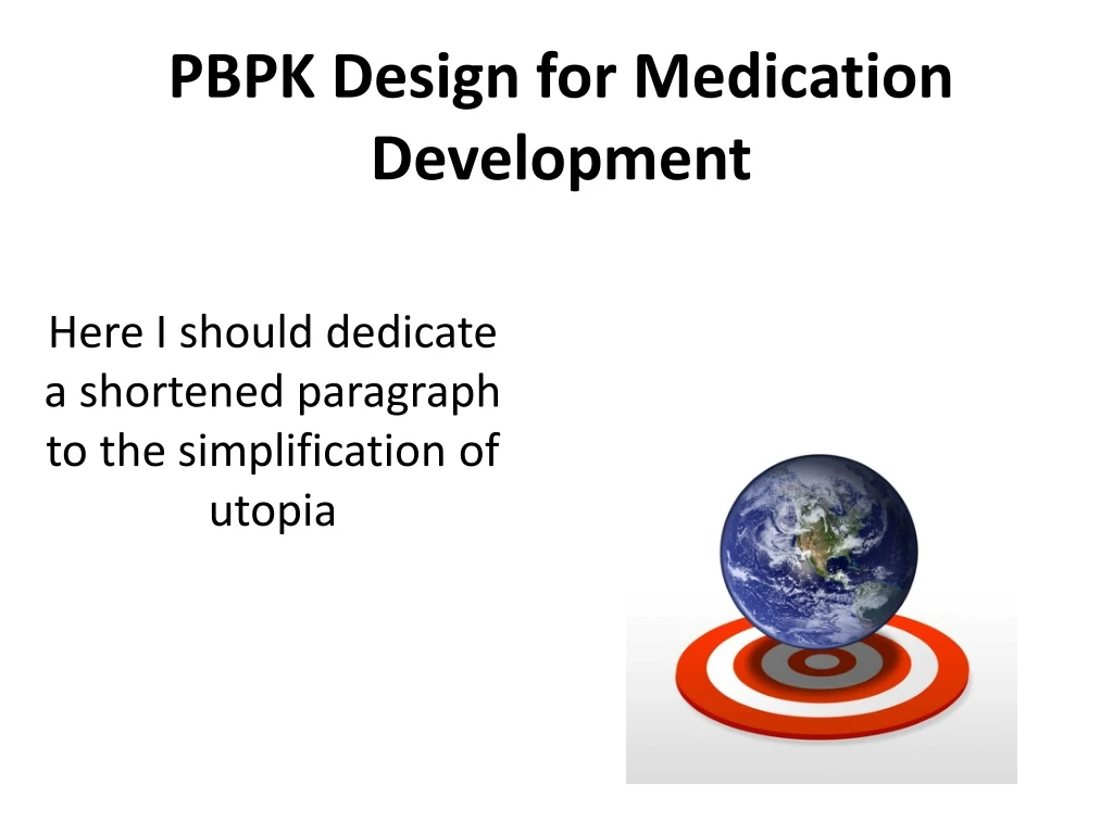pbpk design for medication development