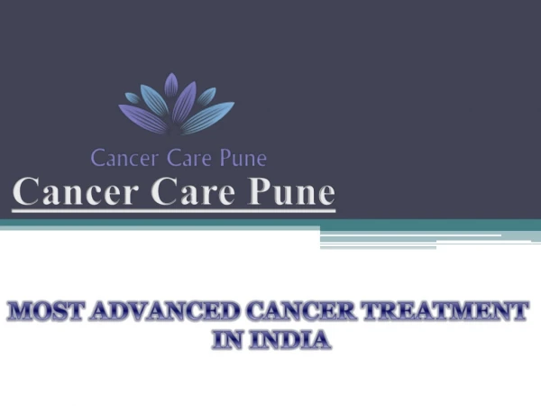 Oncologist in Pune, Cancer Care Pune