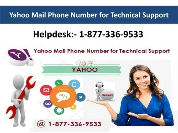 Yahoo Mail Phone Number for Technical Support 1-877-336-9533