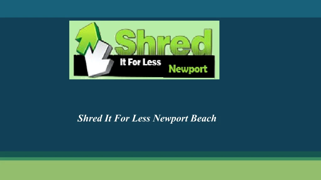 shred it for less newport beach