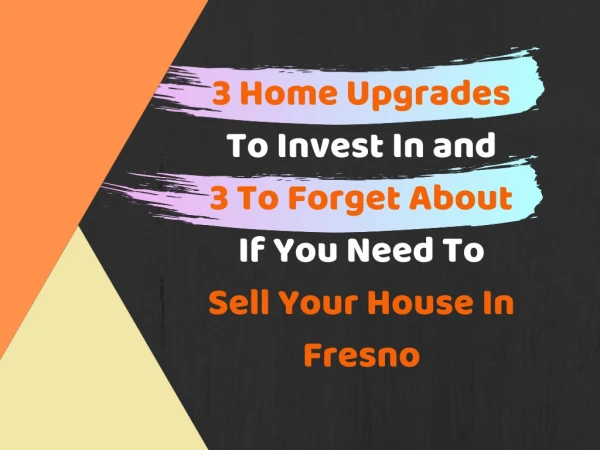 Sell My House in Clovis - Central Valley House Buyer