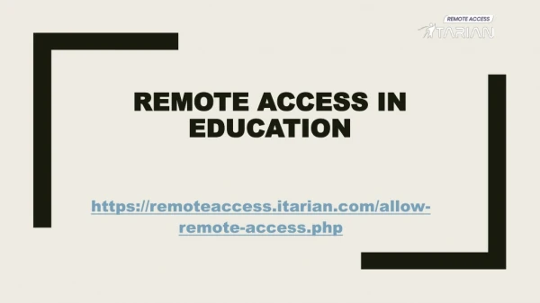 Remote Access in Education