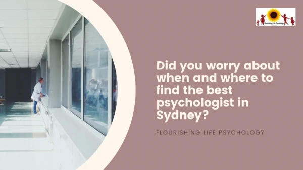 Where to find the best psychologist Sydney?