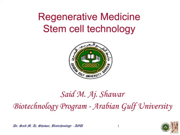 Dr. Said M. Aj. Shawar, Biotechnology - AGU