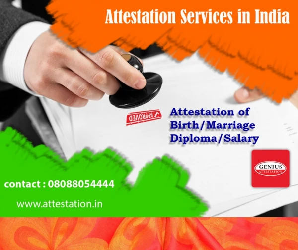 Attestation Services in India