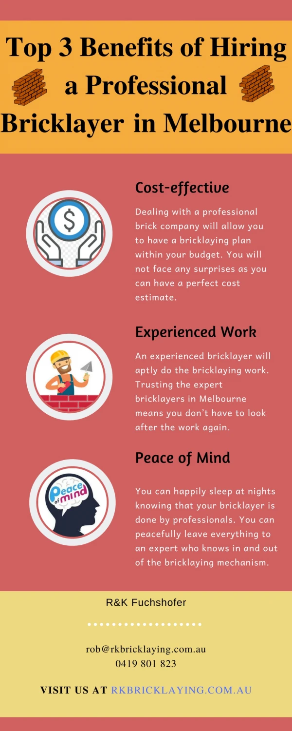 Top 3 Benefits of Hiring a Professional Bricklayer