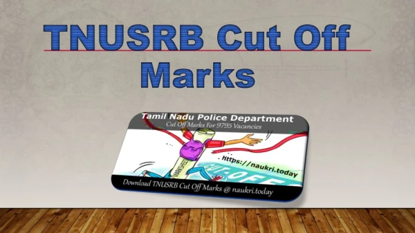 TNUSRB Cut Off Marks 2019 Download | TN Police Final Cut Off, Selection List