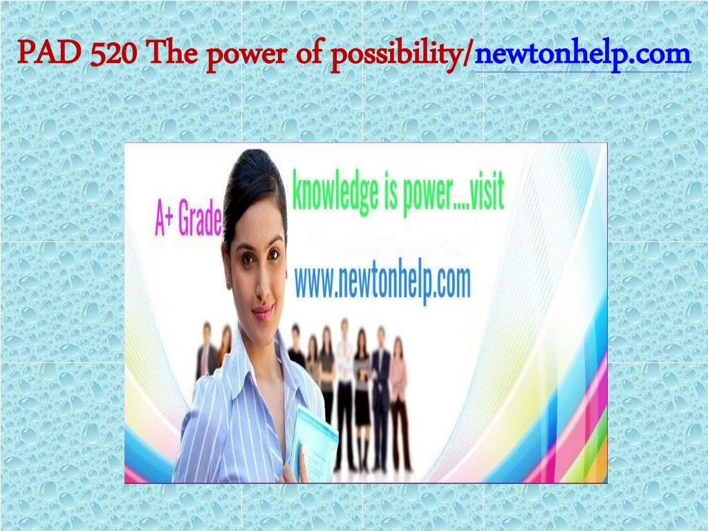 pad 520 the power of possibility newtonhelp com