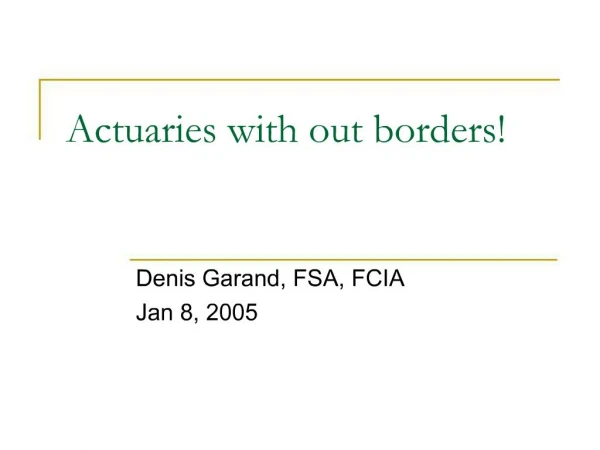 Actuaries with out borders