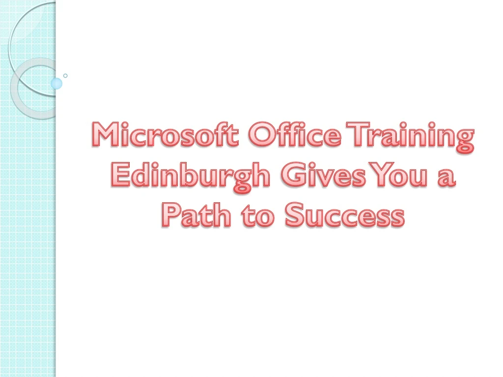 microsoft office training edinburgh gives you a path to success
