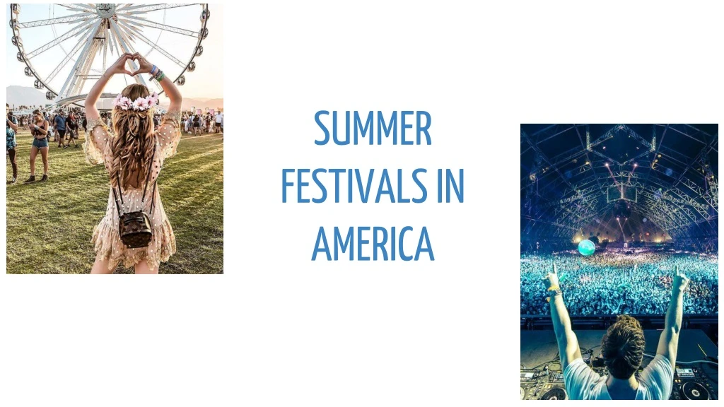 summer festivals in america