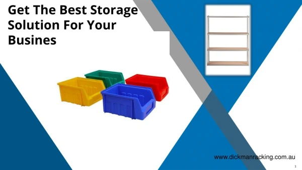 Get The Best Storage Solution For Your Business Need