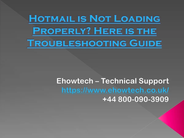 Hotmail is Not Loading Properly? Here is the Troubleshooting Guide