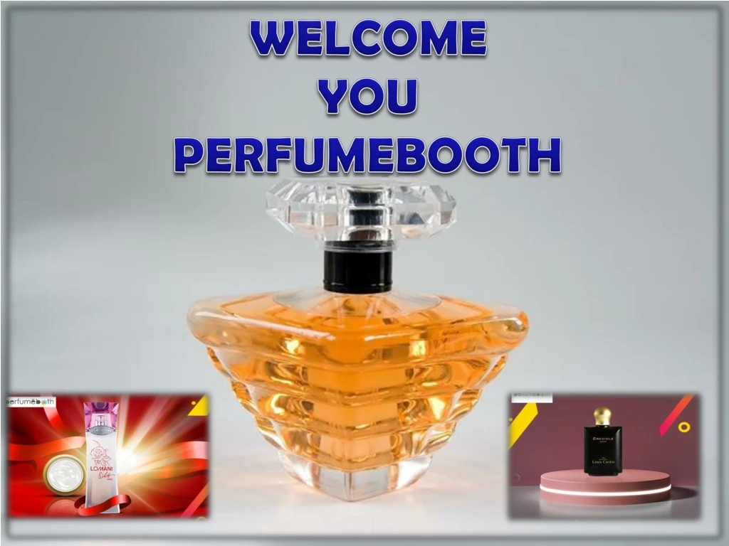 welcome you perfumebooth