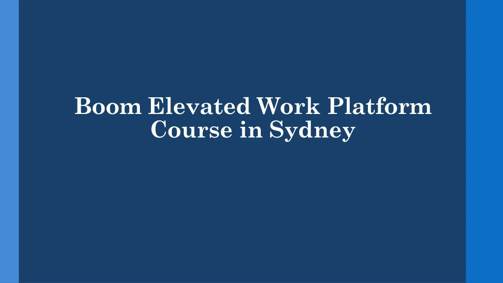 boom elevated work platform course in sydney
