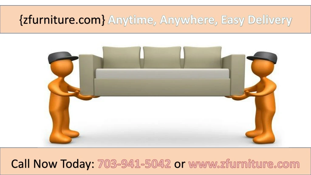 zfurniture com anytime anywhere easy delivery