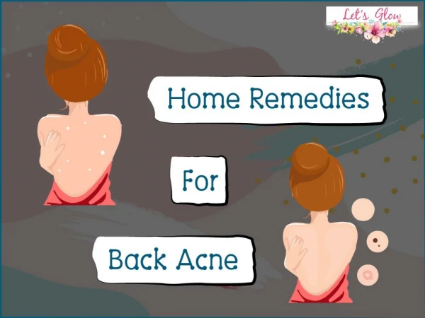 Home Remedies For Back Acne