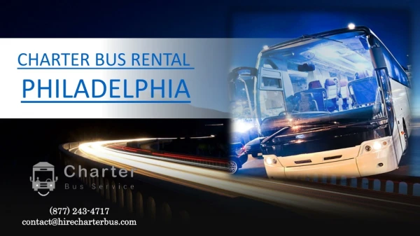 Charter Bus Rental Philadelphia
