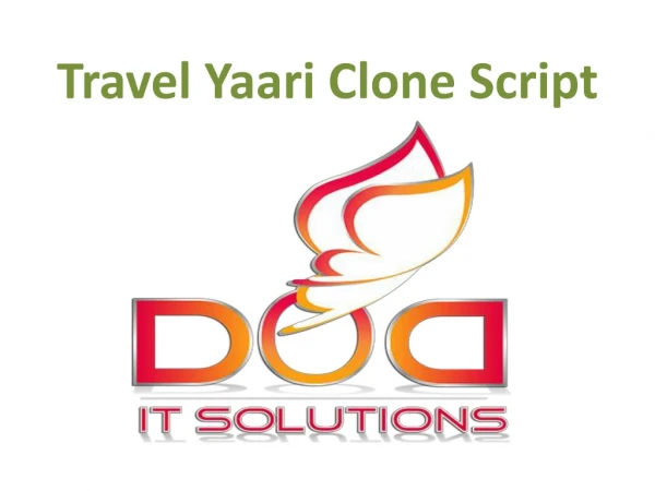 Travel Yaari Clone Script