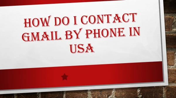 How Do I Contact Gmail by Phone in USA