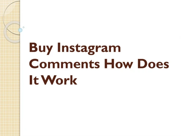 Buy Instagram Comments How Does It Work