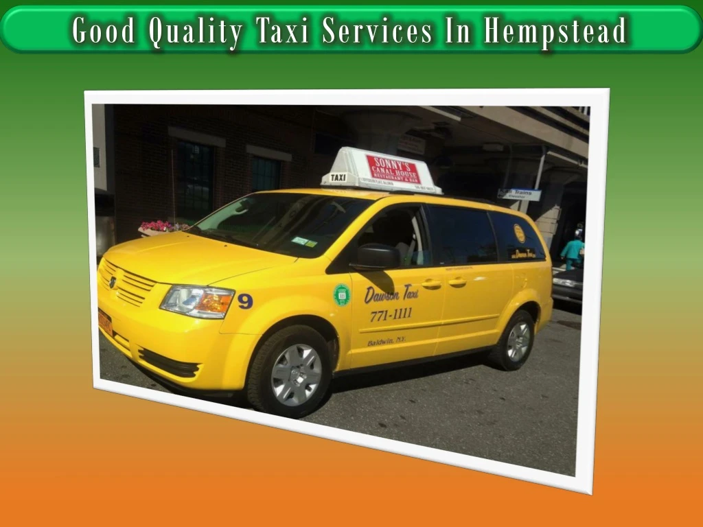 good quality taxi services in hempstead