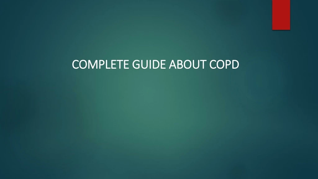 complete guide about copd