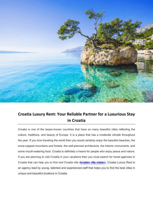 Croatia Luxury Rent: Your Reliable Partner for a Luxurious Stay in Croatia