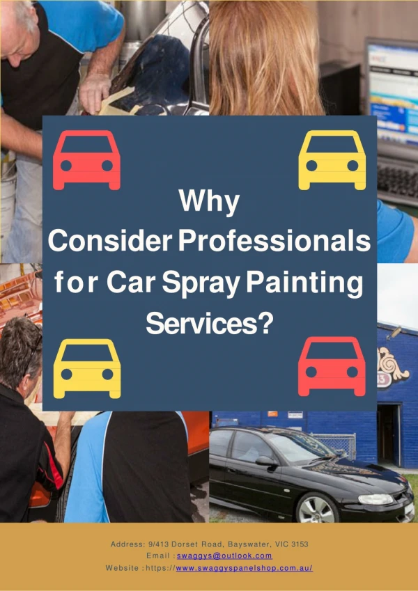 Why Consider Professionals for Car Spray Painting Services?