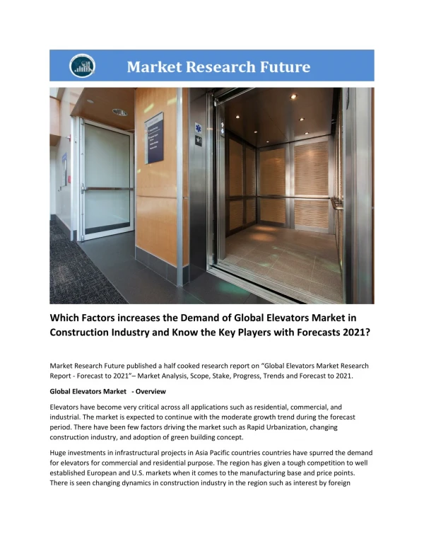 Global Elevators Market Research Report - Forecast to 2021