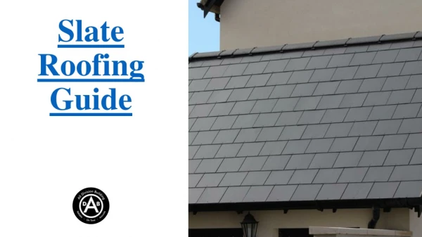 Slate Roofing Guide