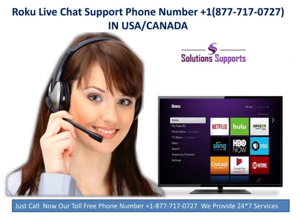 Roku Live Chat Support Phone Number 1-877-717-0727||IN USA/CANADA