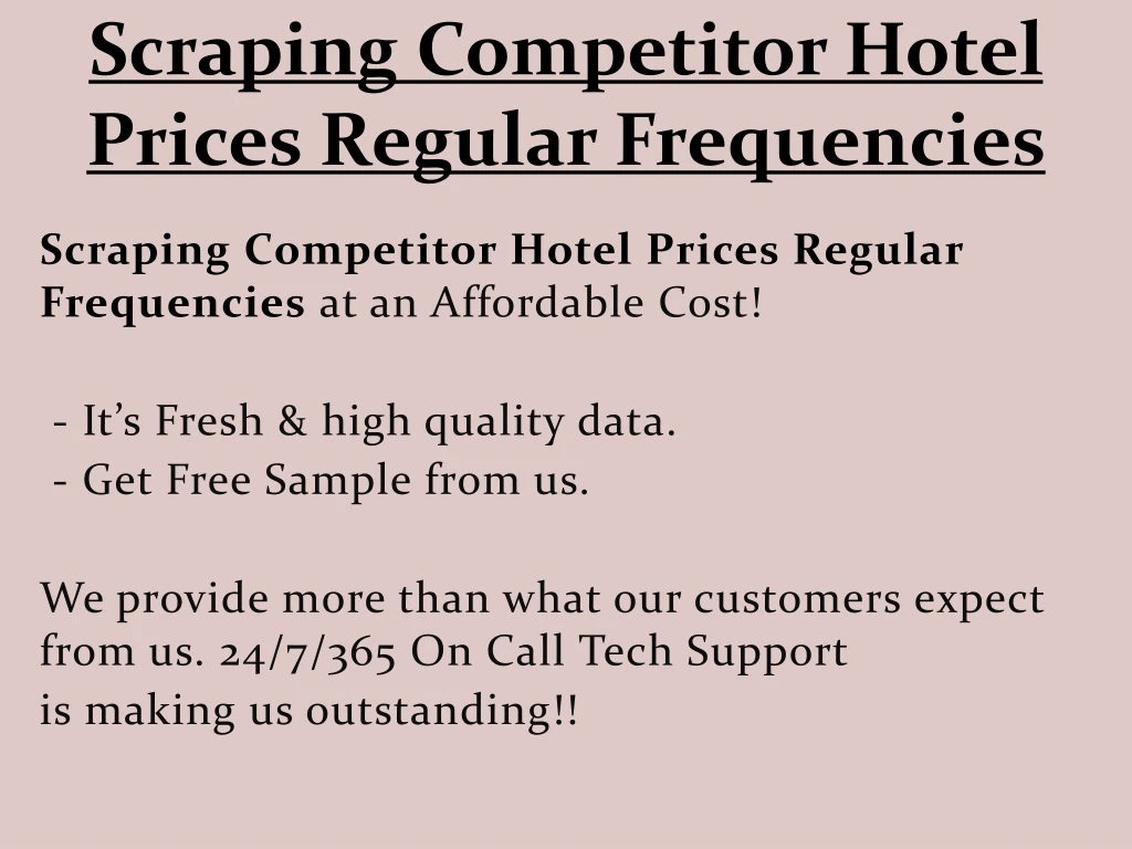 scraping competitor hotel prices regular frequencies