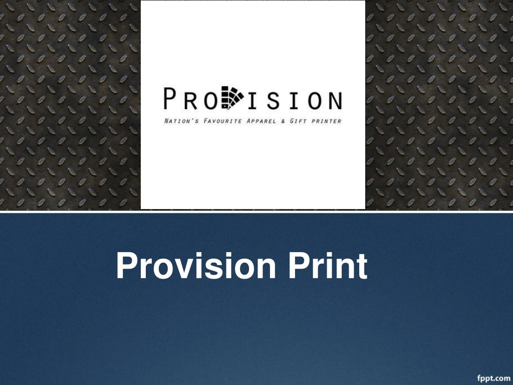 provision print