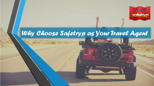 Why Choose Safetryp as Your Travel Agent