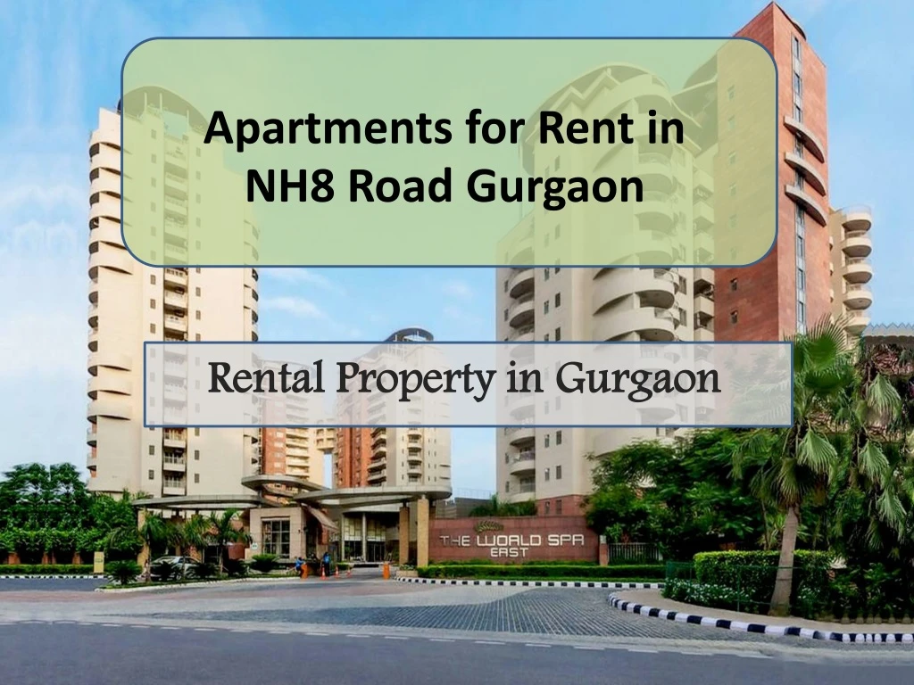 apartments for rent in nh8 road gurgaon