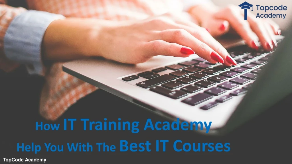 how it training academy help you with the best