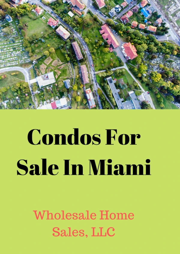 Condos For Sale In Miami-Joinbuyerslist.com