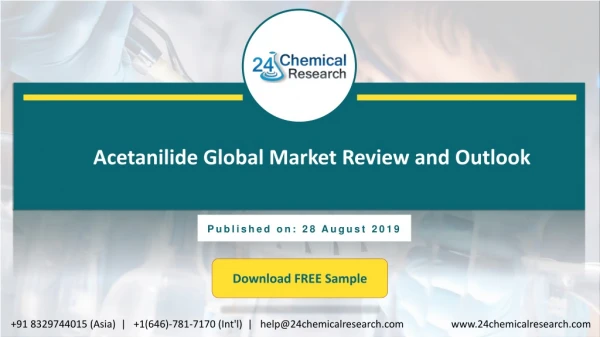 Acetanilide Market Review and Outlook