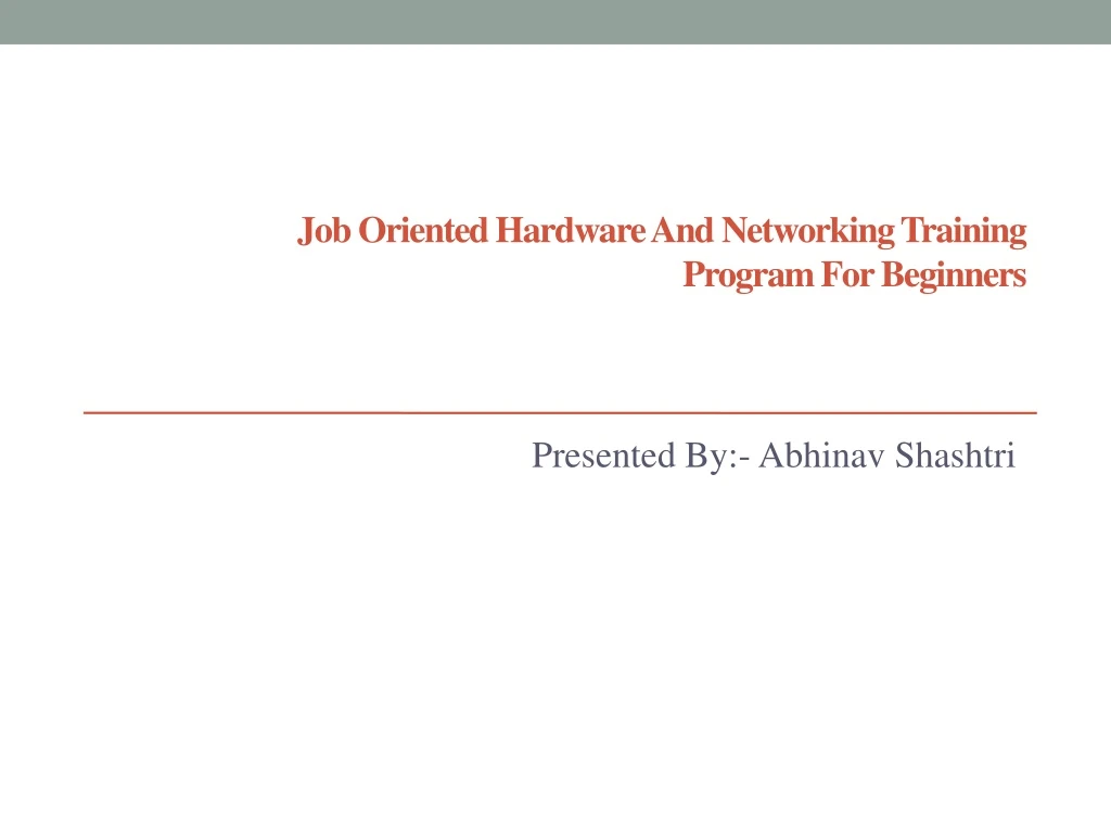 job oriented hardware and networking training program for beginners