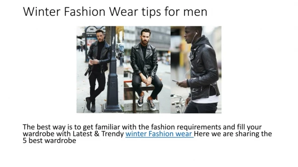 Winter Fashion Wear tips for men